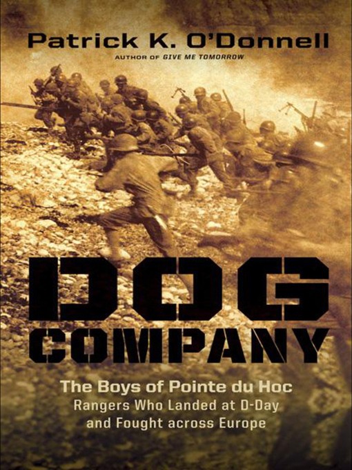 Title details for Dog Company by Patrick K. O'Donnell - Available